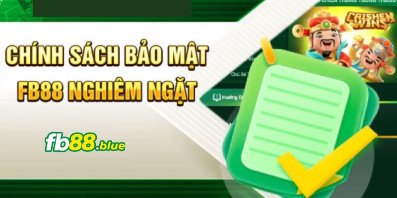 FAQ - Câu hỏi thường gặp về chính sách bảo mật