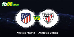 Soi kèo Atlético Madrid vs Athletic Club Ngày 01/09/2024