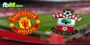 Soi kèo Southampton vs Manchester Utd Ngày 14/09/2024