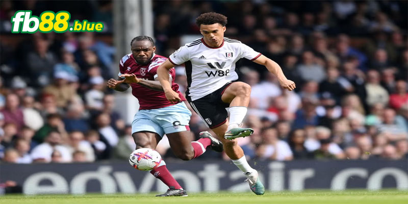 Soi kèo Fulham vs West Ham Ngày 14/09/2024