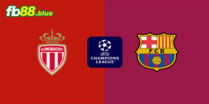 Soi Kèo Monaco vs Barcelona Ngày 20/09/2024