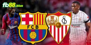 Nhận định Barcelona vs Sevilla Ngày 21/10/2024