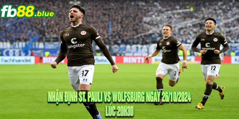 Nhận định St. Pauli vs Wolfsburg Ngày 26/10/2024