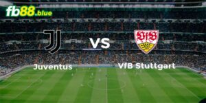 Soi Kèo Juventus vs Stuttgart Ngày 23/10/2024