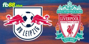 Soi Kèo RB Leipzig vs Liverpool Ngày 24/10/2024