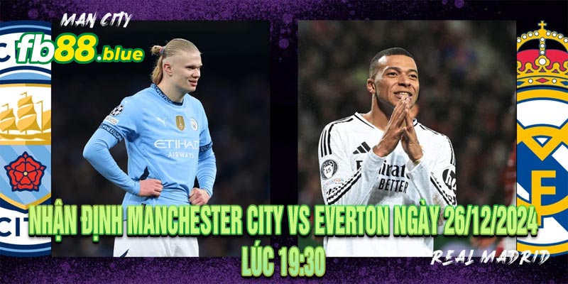 Nhận định Real Madrid vs Manchester City Ngày 20/02/2025